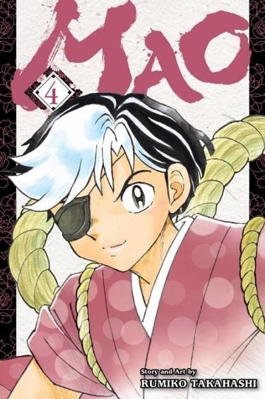 MAO, VOL. 4 | 9781974723539 | RUMIKO TAKAHASHI 