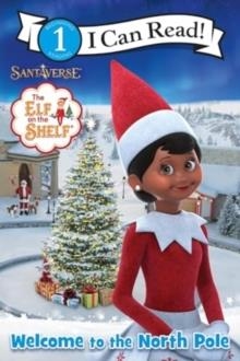 I CAN READ 1: THE ELF ON THE SHELF | 9780063327412 | CHANDA A BELL