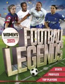 WOMEN'S FOOTBALL LEGENDS 2025 | 9781804537329 | KEVIN PETTMAN