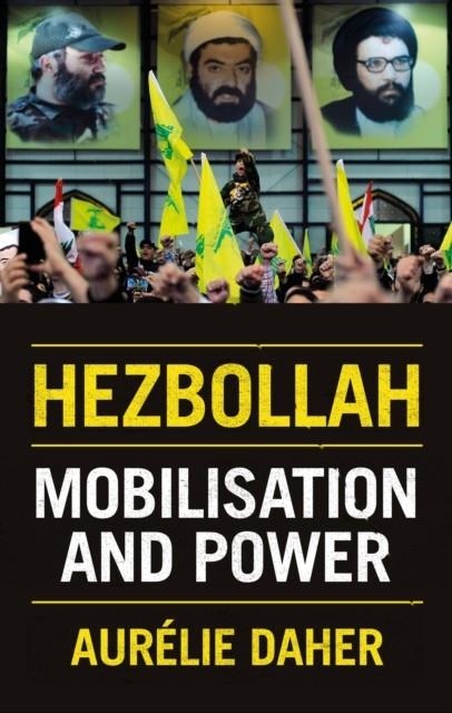 HEZBOLLAH | 9781911723448 | AURÉLIE DAHER