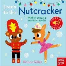 LISTEN TO THE NUTCRACKER | 9781805132066 | MARION BILLET