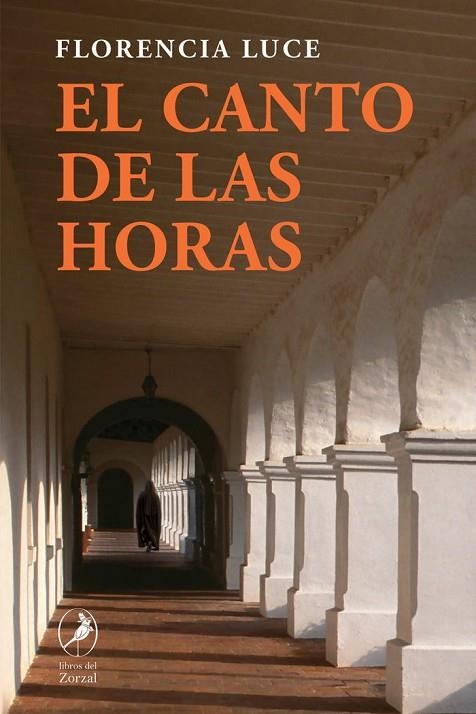 EL CANTO DE LAS HORAS | 9788419496393 | LUCE, FLORENCIA