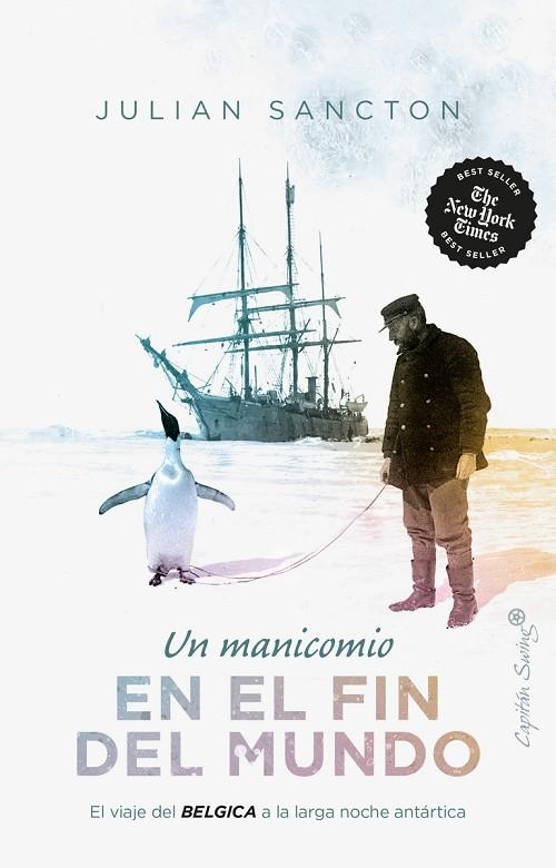 UN MANICOMIO EN EL FIN DEL MUNDO | 9788412708516 | SANCTON, JULIAN