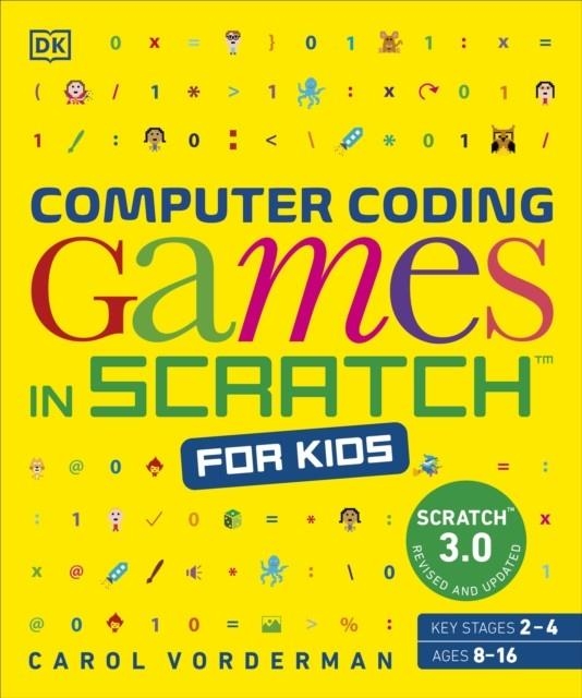 COMPUTER CODING GAMES IN SCRATCH FOR KIDS | 9780241658918