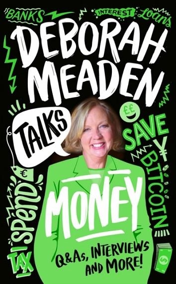 DEBORAH MEADEN TALKS MONEY | 9780008651527