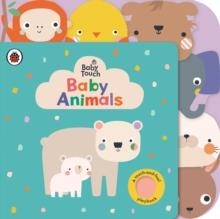 BABY TOUCH: BABY ANIMALS | 9780241669372 | LADYBIRD