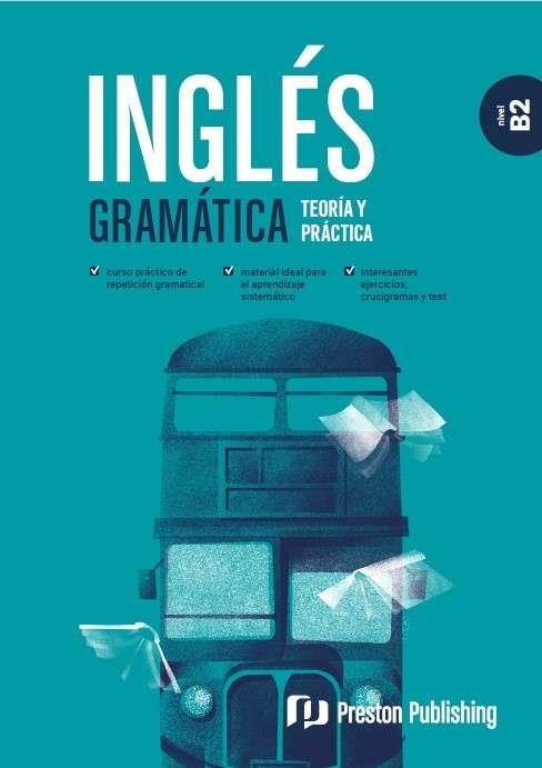 INGLES GRAMATICA TEORIA Y PRACTICA B2 | 9788367576406 | VVAA