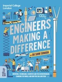 ENGINEERS MAKING A DIFFERENCE | 9781804660270 | DR SHINI SOMARA