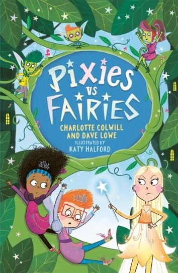 PIXIES VS FAIRIES : BOOK 1 | 9781801300896 | CHARLOTTE COLWILL , DAVE LOWE