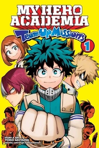 MY HERO ACADEMIA: TEAM-UP MISSIONS, VOL. 1 (VERSIÓN INGLESA) | 9781974721559 |  KOHEI HORIKOSHI (CREATOR) , YOKO AKIYAMA (AUTHOR)