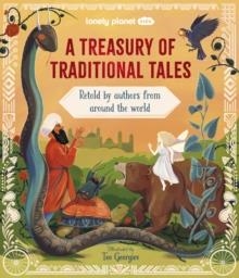 LONELY PLANET KIDS A TREASURY OF TRADITIONAL TALES | 9781837583003 | LONELY PLANET KIDS