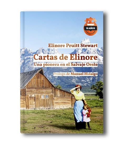 CARTAS DE ELINORE. ED. 10 ANIVERSARIO | 9788418918605 | PRUITT STEWART, ELINORE