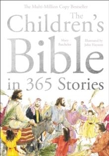 THE CHILDREN'S BIBLE IN 365 STORIES | 9781915748027 | MARY BATCHELOR