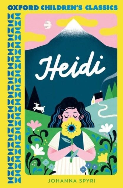 OXFORD CHILDREN'S CLASSICS: HEIDI | 9780192789143 | JOHANNA SPYRI