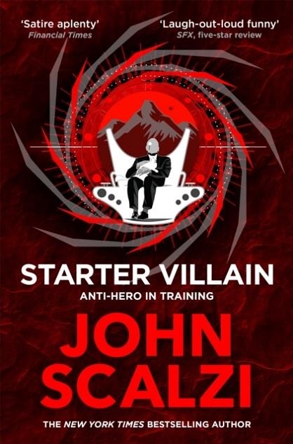 STARTER VILLAIN | 9781509835416 | JOHN SCALZI