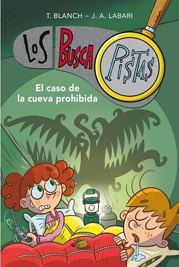 LOS BUSCAPISTAS 10 - EL CASO DE LA CUEVA PROHIBIDA | 9788417671655 | BLANCH, TERESA/LABARI, JOSÉ ÁNGEL