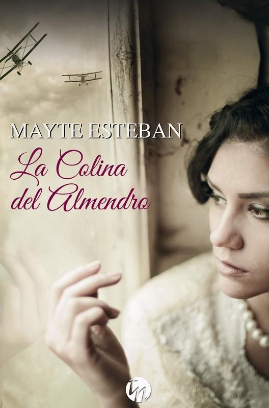 COLINA DEL ALMENDRO | 9788413283104 | ESTEBAN MAYTE