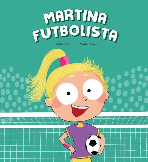 MARTINA FUTBOLISTA | 9788410074446 | ISERN, SUSANNA