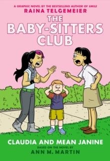 THE BABY-SITTERS CLUB 04: CLAUDIA AND MEAN JANINE | 9781338888263 | ANN M MARTIN