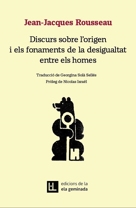 DISCURS SOBRE L’ORIGEN I ELS FONAMENTS DE LA DESIGUALTAT ENTRE ELS HOMES | 9788412676686 | ROUSSEAU, JEAN-JACQUES