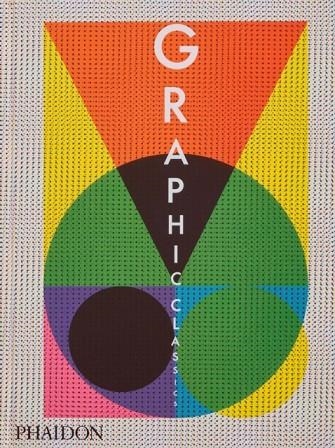 GRAPHIC CLASSICS | 9781838668426 | PHAIDON