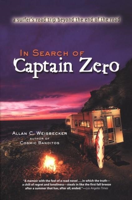 IN SEARCH OF CAPTAIN ZERO (REVISED) | 9781585421770 | ALLAN C. WEISBECKER