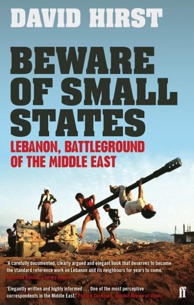 BEWARE OF SMALL STATES | 9780571237425 | DAVID HIRST