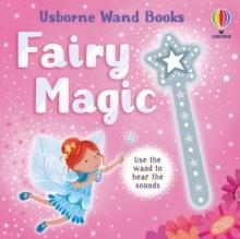 WAND BOOKS: FAIRY MAGIC | 9781805316879 | SAM TAPLIN