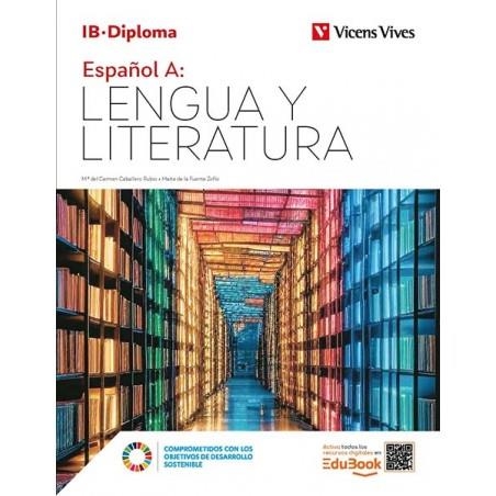 ESPAÑOL A: LENGUA Y LITERATURA (IB DIPLOMA) | 9788411936507 | VVAA