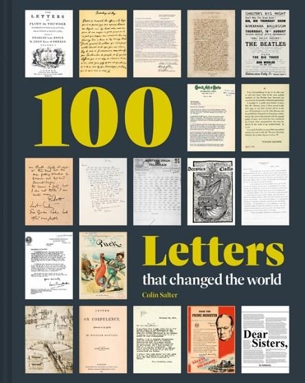 100 LETTERS THAT CHANGED THE WORLD | 9781849948685 | COLIN SALTER 