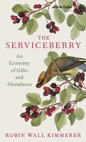 THE SERVICEBERRY | 9780241721308 | ROBIN WALL KIMMERER