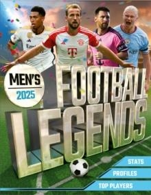 MEN'S FOOTBALL LEGENDS 2025 | 9781804537336 | DAVID BALLHEIMER