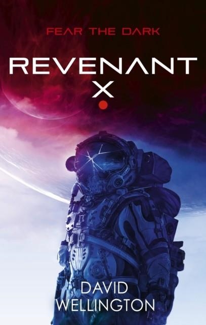 REVENANT-X | 9780356521435 | DAVID WELLINGTON