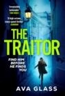 THE TRAITOR | 9781804940099 | AVA GLASS