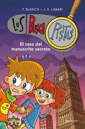 LOS BUSCAPISTAS 13 - EL CASO DEL MANUSCRITO SECRETO | 9788419169822 | BLANCH, TERESA/LABARI, JOSÉ ÁNGEL