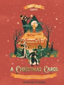 STORY FOLD CLASSICS: A CHRISTMAS CAROL | 9781836001416 | CHARLES DICKENS