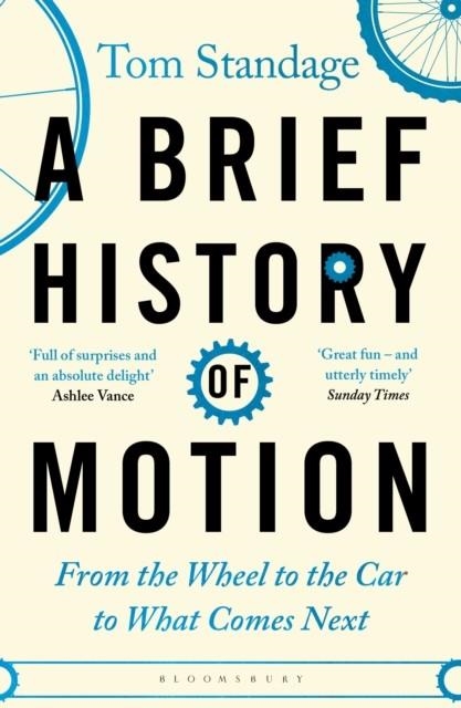 A BRIEF HISTORY OF MOTION | 9781526608307 | TOM STANDAGE