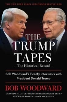 THE TRUMP TAPES | 9781668031964 | BOB WOODWARD