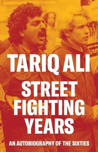 STREET-FIGHTING YEARS | 9781804297131 | TARIQ ALI