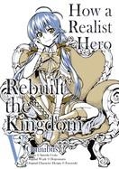 HOW A REALIST HERO REBUILT THE KINGDOM (MANGA): OMNIBUS 5 | 9781718341098 | DOJYOMARU/UEDA