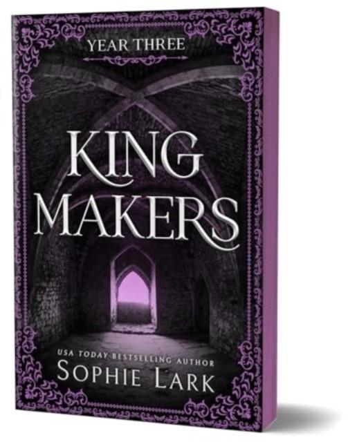 KINGMAKERS YEAR THREE | 9781464233876 | SOPHIE LARK