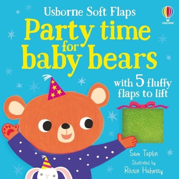 PARTY TIME FOR BABY BEARS | 9781836040378 | SAM TAPLIN