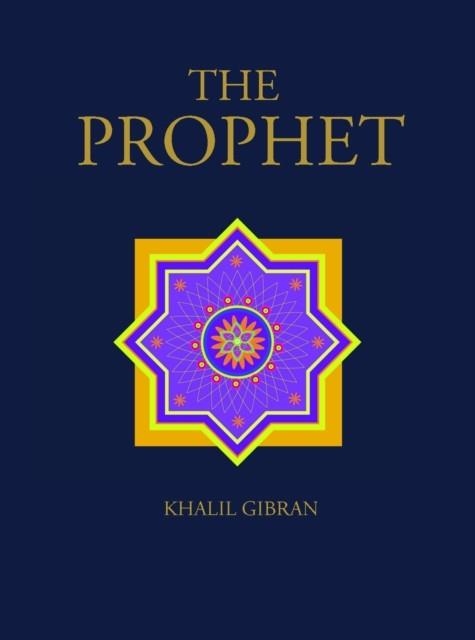 THE PROPHET | 9781782747420 | KHALIL GIBRAN