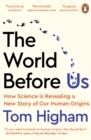 THE WORLD BEFORE US | 9780241989050