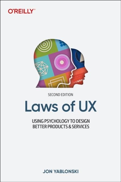 LAWS OF UX | 9781098146962 | JON YABLONSKI