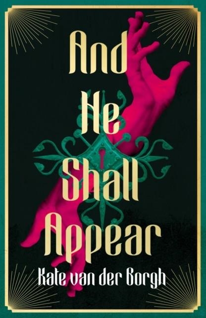 AND HE SHALL APPEAR | 9780008636555 | KATE VAN DER BORGH