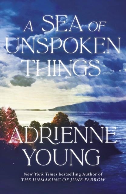 A SEA OF UNSPOKEN THINGS | 9781529433678 | ADRIENNE YOUNG