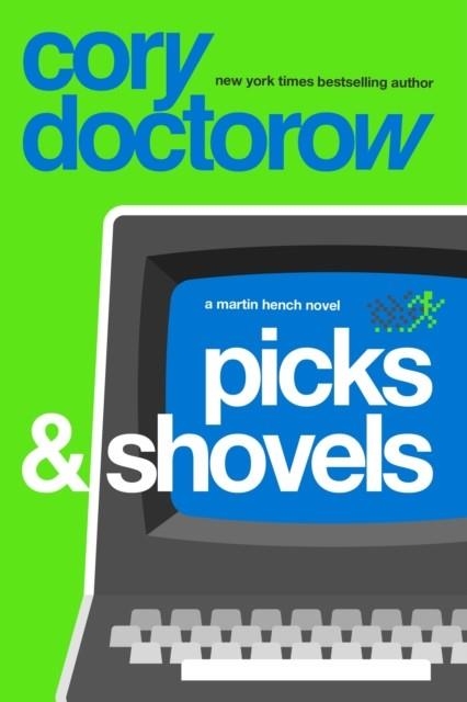 PICKS AND SHOVELS | 9781804547847 | CORY DOCTOROW