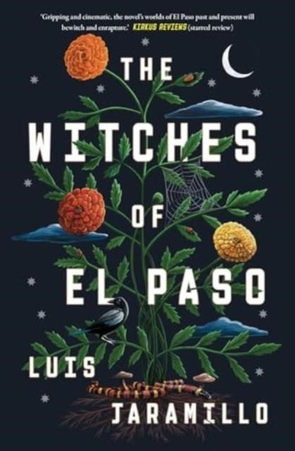 THE WITCHES OF EL PASO | 9781668092811 | LUIS JARAMILLO