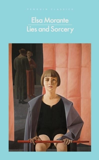 LIES AND SORCERY | 9780241711194 | ELSA MORANTE